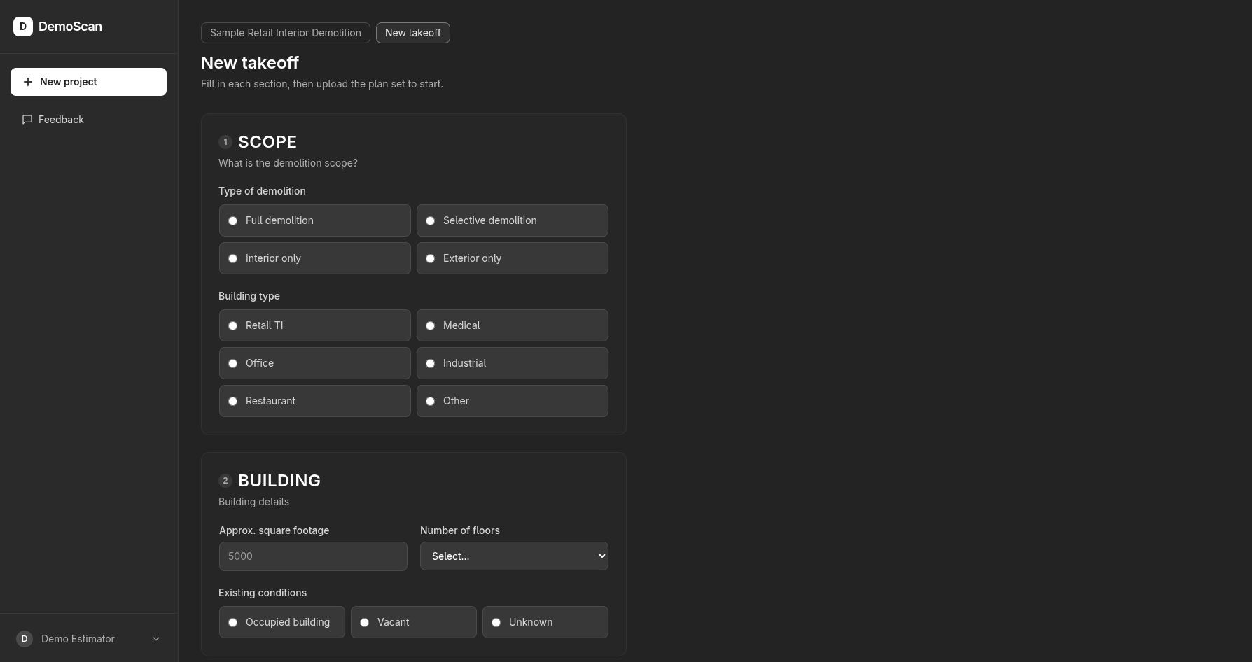 DemoScan new takeoff form asking for demolition scope, building type, square footage, and existing conditions